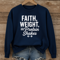 Load image into Gallery viewer, Faith Weights And Protein Shakes, Gym Shirt, Workout Fitness Apparel, Christian Sweatshirt