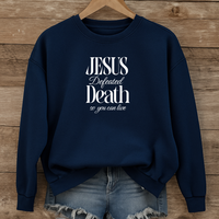 Load image into Gallery viewer, Jesus Defeated Death, Easter Sweatshirt, Christian Faith Shirt, Resurrection Sunday Religious Gift