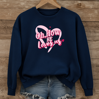 Load image into Gallery viewer, How He Loves Us, Heart Design Shirt, Bible Verse Sweatshirt, Valentine Jesus Shirt, Gift For Her