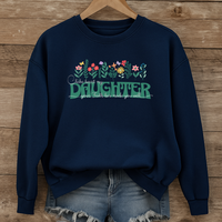 Load image into Gallery viewer, Take Heart My Daughter - Floral Christian Sweatshirt from Parents or Grandparents