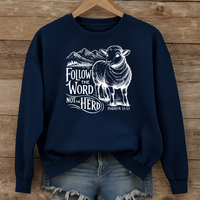 Load image into Gallery viewer, Follow the Word Not the Herd - Unisex Sweatshirt