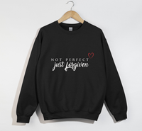 Load image into Gallery viewer, Not Perfect, Just Forgiven - Christian Sweatshirt
