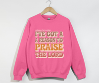Load image into Gallery viewer, I&#39;ve Got A Reason To Praise The Lord - Sweatshirt
