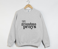 Load image into Gallery viewer, This Grandma Prays - Mom Sweatshirt
