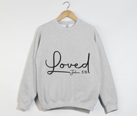 Load image into Gallery viewer, Loved - John 3:16 Christian Sweatshirt
