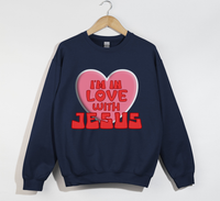 Load image into Gallery viewer, I&#39;m In Love With Jesus - Christian Sweatshirt
