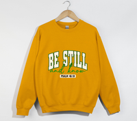 Load image into Gallery viewer, Be Still And Know - Christian Sweatshirt