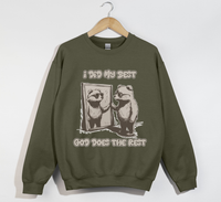 Load image into Gallery viewer, I Did My Best, God Does The Rest - Christian Sweatshirt
