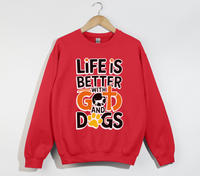 Load image into Gallery viewer, Life Is Better With God And Dogs - Sweatshirt
