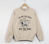 Load image into Gallery viewer, Follow The Word, Not The Herd - Christian Sweatshirt
