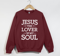 Load image into Gallery viewer, Jesus The Lover Of My Soul - Sweatshirt
