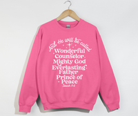 Load image into Gallery viewer, Wonderful Counselor The Prince of Peace - Isaiah 9:6 Sweatshirt
