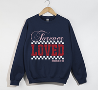 Load image into Gallery viewer, Forever Loved - Romans 8:38-39 Christian Sweatshirt
