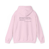 Load image into Gallery viewer, Dear Person Behind Me - Trendy Unisex Hoodie
