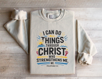 Load image into Gallery viewer, I Can Do All Things Through Christ - Sweatshirt
