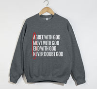 Load image into Gallery viewer, AMEN: Agree, Move, End, Never Doubt God - Christian Sweatshirt
