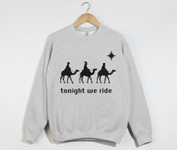 Load image into Gallery viewer, Tonight We Ride - 3 Wise Men - Funny Christian Sweatshirt
