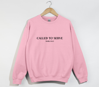 Load image into Gallery viewer, Called To Serve - Christian Sweatshirt
