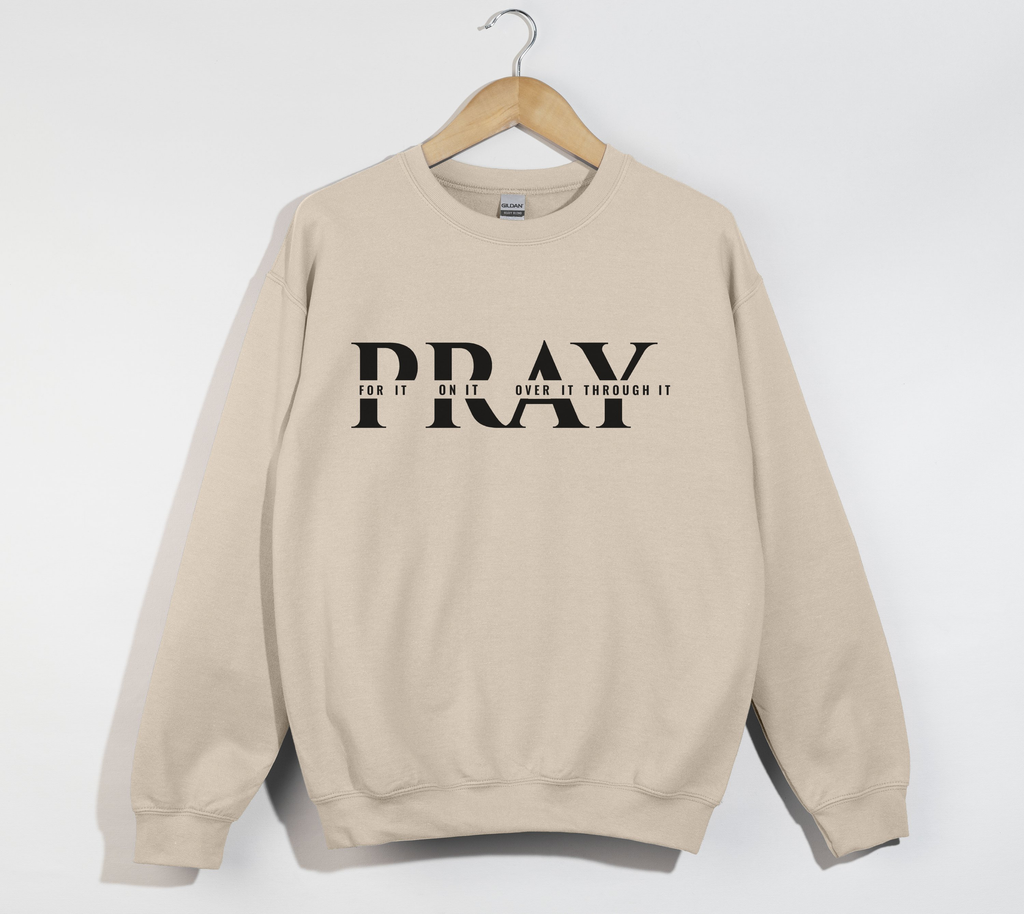 Pray For It - Women's Light Sweatshirt