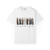 Load image into Gallery viewer, Pray Like a Girl Comfort Colors Soft Women's Tee