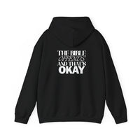 Load image into Gallery viewer, The Bible Offends And That's Okay - Christian Hoodie