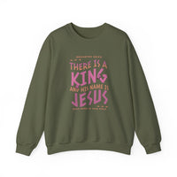 Load image into Gallery viewer, There Is A King, And His Name Is Jesus, Christian Sweatshirt, Faith Gift, Bible Verse Shirt