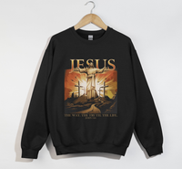 Load image into Gallery viewer, The Way, The Truth, The Life - Christian Sweatshirt