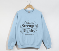 Load image into Gallery viewer, Clothed In Strength And Dignity - Christian Sweatshirt
