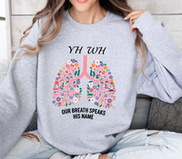 Load image into Gallery viewer, YHWH Our Breath Speaks His Name - Women&#39;s Sweatshirt
