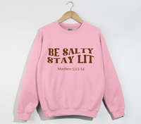 Load image into Gallery viewer, Be Salty Stay Lit - Christian Sweatshirt
