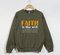 Load image into Gallery viewer, Faith Is Like Wi-Fi - Christian Sweatshirt
