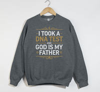 Load image into Gallery viewer, God Is My Father -  Christian Sweatshirt
