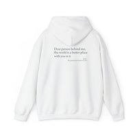 Load image into Gallery viewer, Dear Person Behind Me - Trendy Unisex Hoodie
