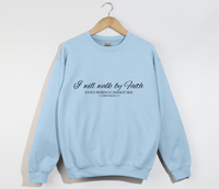 Load image into Gallery viewer, I Will Walk By Faith – 2 Corinthians 5:7 Christian Sweatshirt
