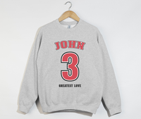 Load image into Gallery viewer, John 3 Greatest Love - Christian Sweatshirt
