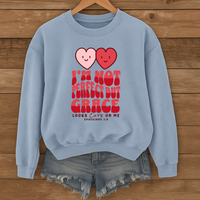 Load image into Gallery viewer, Im Not Perfect But Grace Looks Cute on Me, Christian Sweatshirt, Heart Shirt, Valentines Day Gift