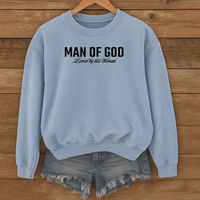 Load image into Gallery viewer, Man of God Loved By His Woman, Christian Sweatshirt, Men's Faith, Father's Day, Valentines Gift