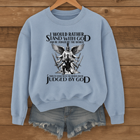 Load image into Gallery viewer, Stand With God, Christian Warrior Shirt, Inspirational Sweatshirt, Faith Shirt, Christian Gift