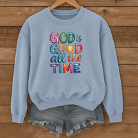 Load image into Gallery viewer, God Is Good All the Time, Colorful Bible Verse Faith Shirt, Christian Sweatshirt, Jesus Shirt