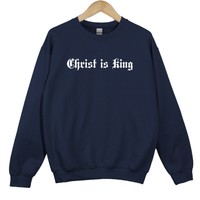Load image into Gallery viewer, Christ Is King Sweatshirt, Jesus Christian Shirt, Faith Based Gift, Bible Verse Shirt, King Of Kings