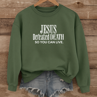 Load image into Gallery viewer, Jesus Defeated Death, Easter Sweatshirt, Christian Faith Shirt, Resurrection Sunday Religious Gift