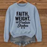 Load image into Gallery viewer, Faith Weights And Protein Shakes, Gym Shirt, Workout Fitness Apparel, Christian Sweatshirt