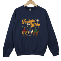 Load image into Gallery viewer, Tonight We Ride Shirt - Three Kings, Wise Men Crewneck