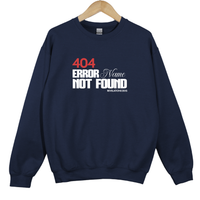 Load image into Gallery viewer, 404 Error Name Not Found Sweatshirt, Funny Christian Meme Crewneck, Revelation Bible Verse Shirt, Bold Faith Graphic Pullover