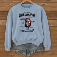 Load image into Gallery viewer, Whole Armor of God, Ephesians 6:11-17, Christian Sweatshirt, Faith Shirt, Bible Verse
