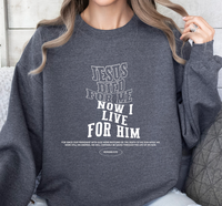 Load image into Gallery viewer, Jesus Died For Me - Sweatshirt
