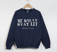 Load image into Gallery viewer, Be Salty Stay Lit - Christian Sweatshirt
