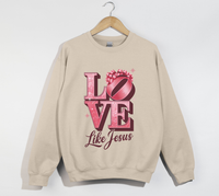 Load image into Gallery viewer, Love Like Jesus - Christian Sweatshirt
