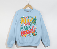 Load image into Gallery viewer, Believe In The Magic Of Christmas - Sweatshirt
