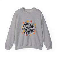 Load image into Gallery viewer, Walk By Faith Not By Sight - Women&#39;s Sweatshirt

